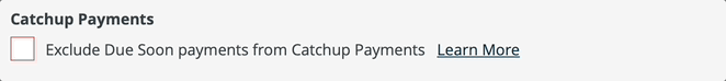 catchup-payments-exclude-due-soon
